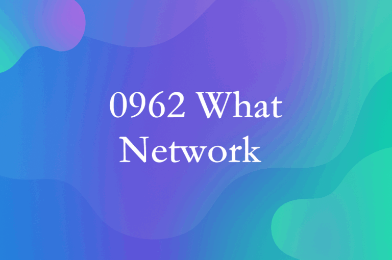0962 what network