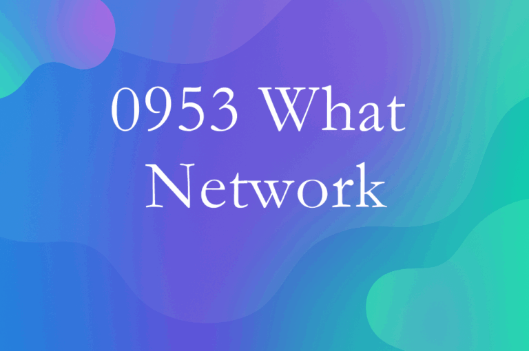 0953 What Network
